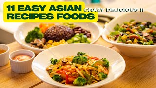 CRAZY Delicious 11 Easy Asian Recipes Foods You Wont Believe Are This Simple [upl. by Charyl641]