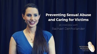 Preventing Sexual Abuse and Caring for Victims an interview with Rachael Denhollander [upl. by Beichner]