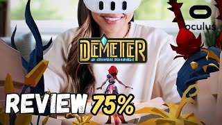 Demeter REVIEW on the Quest 3 [upl. by Ytissahc450]