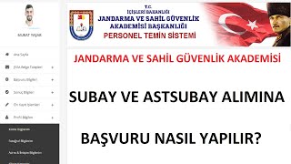 SUBAY ASTSUBAY ALIMI BAŞLADI  JANDARMA SAHİL GÜVENLİK AKADEMİSİNE BAŞVURU NASIL YAPILIR [upl. by Emearg]