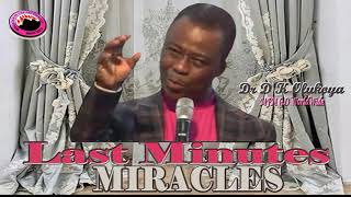 Last Minute Miracles Dr D K Olukoya [upl. by Vladamir799]