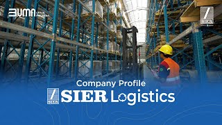 SIER Logistics Company Profile [upl. by Mallen]