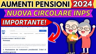 ✅AUMENTI PENSIONI 2024👉IMPORTANTE CIRCOLARE INPS CON IMPORTI UFFICIALI❗️ [upl. by Cornelius499]