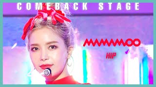 Comeback Stage MAMAMOO  HIP  마마무  HIP Show Music core 20191116 [upl. by Daniele353]