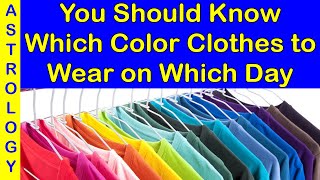 which color clothes to wear on which day as per astrology  lucky color dress for seven days [upl. by Niela]