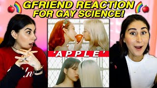 GFRIEND Apple Reaction For Gay Science 🌈 🍎 First Time Reaction 여자친구 [upl. by Neleag147]