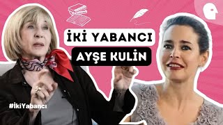 İki Yabancı Pelin Batu amp Ayşe Kulin [upl. by Rose]