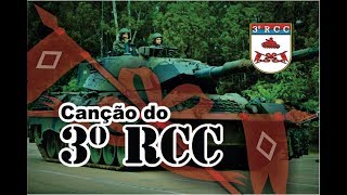 Canção do 3º RCC [upl. by Rehnberg742]