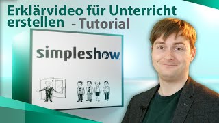 Erklärvideos einfach im Unterricht mit Schülern erstellen  Tutorial Simpleshow [upl. by Zakarias]