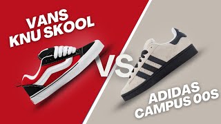 Vans Knu Skool Vs Adidas Campus 00s Ultimate Comparsion [upl. by Diogenes916]