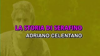 Adriano Celentano  La storia di Serafino Karaoke [upl. by Whitelaw]