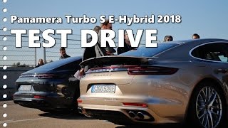 2018 Porsche Panamera Turbo S EHybrid Test Drive [upl. by Adiehsar]