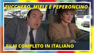 Zucchero miele e peperoncino  Commedia  Film Completo in Italiano [upl. by Odessa]