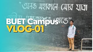 BUET campus vlog । Part01 [upl. by Pammie517]