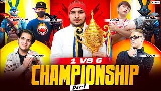 1 vs 6 HARDEST CHAMPIONSHIP DAY 1🏆👿 FT SMOOTH🇮🇳 CENA🇻🇳 ASTATINE🇧🇩 nonstopgaming free fire live [upl. by Etiuqal]