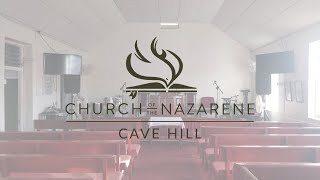 Cave Hill Nazarene Sunday Service  Unending Love Amazing Grace  August 4th 2024 [upl. by Adnema]