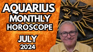 Aquarius Horoscope July 2024 [upl. by Rot]