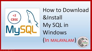 MySQL Download on WINDOWS 2 CBSESTATE In Malayalam [upl. by Lexy]