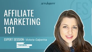 Affiliate Marketing 101 How to Have Your Own Army of Salespeople  Victoria Galperina [upl. by Levina472]