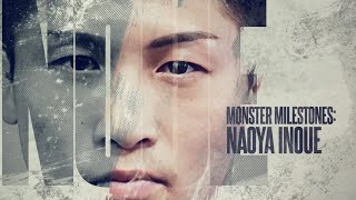 Monster Milestones Naoya Inoue  FULL EPISODE [upl. by Nae864]