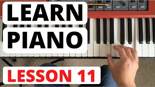 How To Play Piano for Beginners Lesson 11  Three Pieces To Learn [upl. by Singhal]