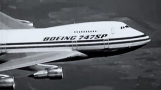 Boeing 747SP quotSpecial Performancequot Promo Film  1975 [upl. by Irehs776]