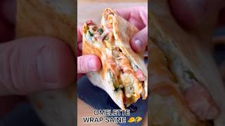 OMELETTE WRAP SIMPLE ET HEALTHY 🌮🧀 [upl. by Ilohcin]