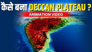 How DECCAN Plateau Was Formed   Indian Geography Through Animation  OnlyIAS [upl. by Bedwell]