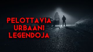 7 Pelottavaa Urbaanilegendaa  Kauhutarinoita Suomeksi [upl. by Nosduh]