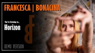 Francesca Bonacina  Horizon [upl. by Dlanger]