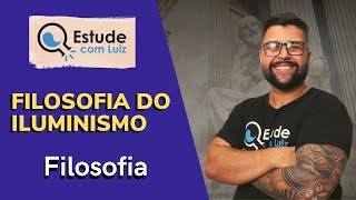 ENEM 2022  Filosofia do Iluminismo  Filosofia  Gabriel Costa [upl. by Nebur]