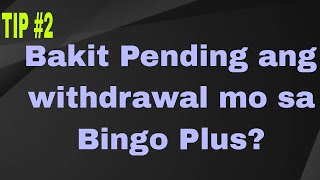 BINGO PLUS WITHDRAWAL PENDING pending withdrwal withdrawal delay [upl. by Adiaros]