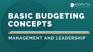 L029 Basic Budgeting Concepts  Leadership and Management [upl. by Maurreen828]