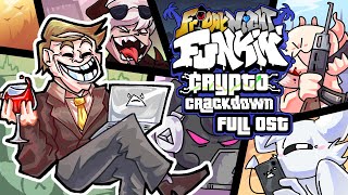 Friday Night Funkin Crypto Crackdown  FULL OST [upl. by Ellene]