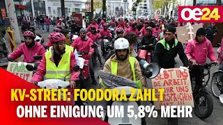 KVStreit Foodora zahlt ohne Einigung um 58 mehr [upl. by Bocyaj489]