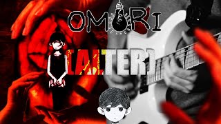 OMORI  OMORI ALTER  METAL REMIX BY JTRIGGER SPOILERS [upl. by Acceb]