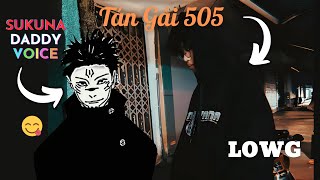 Tán Gái 505 nhưng nó là SUKUNA 🤯 [upl. by Berwick]