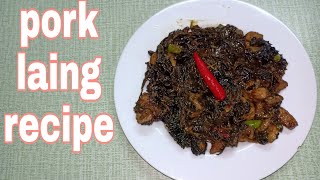 Pork Laing Recipe [upl. by Ruthe]