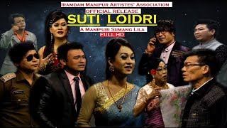 SUTI LOIDRI  Manipuri Shumang Leela  Official Release [upl. by Iramaj238]