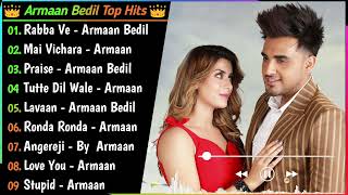 Armaan Bedil New Song 2021  New Punjabi Songs Jukebox 2021  Armaan Bedil Best Songs  New Songs [upl. by Fletcher163]