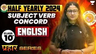 CBSE Class 10th English Half Yearly 2024  Subject Verb Concord  Complete Explanation Nikita Maam [upl. by Harman31]