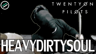 HeavyDirtySoul  Twenty One Pilots  Drum Cover  Ixora Wayan [upl. by Eciralc]