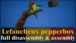 Lefaucheux pepperbox revolver full disassembly amp assembly [upl. by Kcirej]