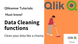 QlikSense Data cleaning functions in QLIKSENSE [upl. by Akoyin218]