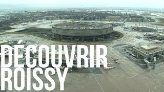 Découvrir Roissy [upl. by Ignaz975]