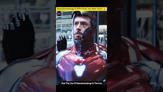 क्या Nanotechnology से बनेगा Real Iron Man Suit 😮 amazingfacts shorts [upl. by Sirej855]