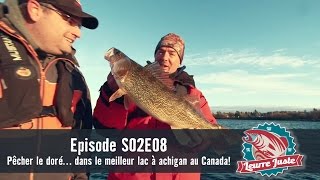 Leurre Juste S02E08  Pêcher le doré… dans le meilleur lac à achigan au Canada [upl. by Iveel]