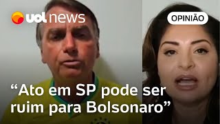 Bolsonaro convoca ato para medir força se reunir pouca gente será ruim para ele diz Madeleine [upl. by Arracat966]