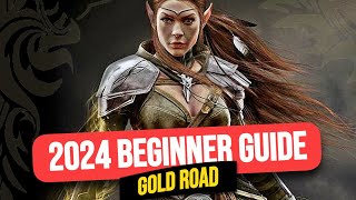 Ultimate ESO 2024 Beginner Guide  Gold Road Chapter [upl. by Nadnal143]