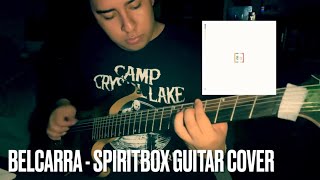 Belcarra  Spiritbox Guitar Cover [upl. by Brodeur]